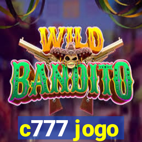c777 jogo